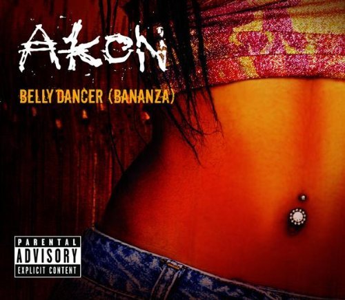 AKON/BELLY DANCER (BANANZA)