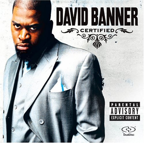 David Banner/Certified@Dualdisc/Explicit Version
