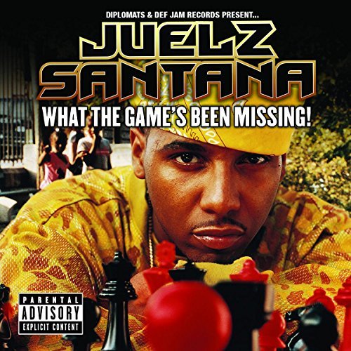 Juelz Santana/What The Game's Been Missing@Explicit Version