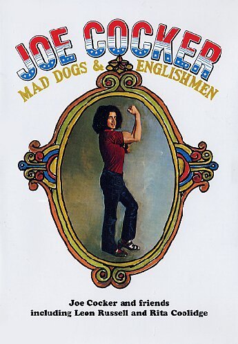 Joe Cocker/Mad Dogs & Englishmen