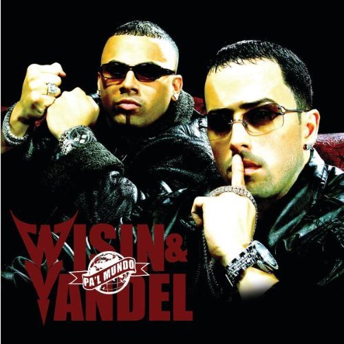 Wisin & Yandel/Pa'L Mundo