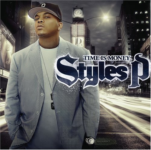 Styles P/Time Is Money