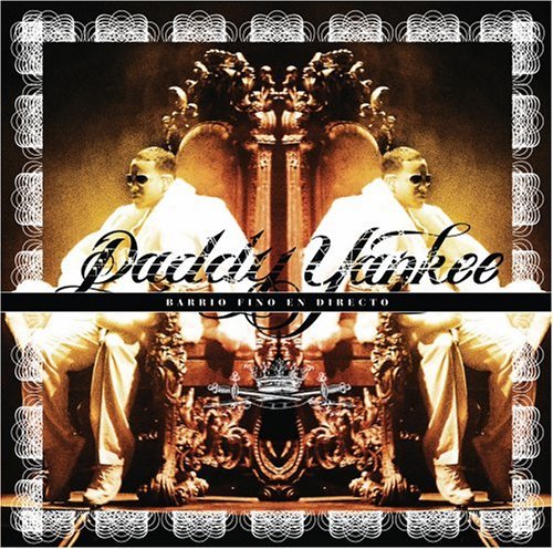 DADDY YANKEE/BARRIO FINO ENDIRECTO