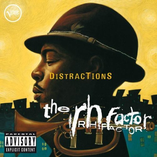 Rh Factor/Distractions@Explicit Version