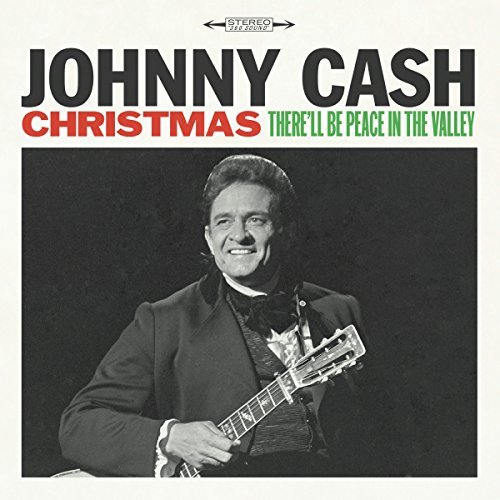 Johnny Cash/Christmas: There'll Be Peace I