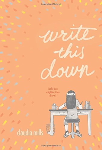 Claudia Mills Write This Down 