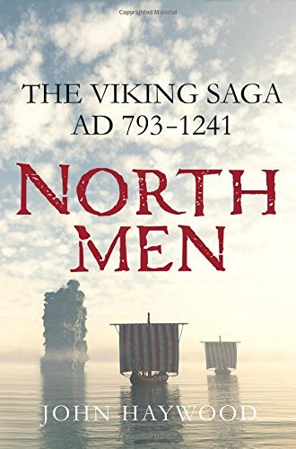 John Haywood Northmen The Viking Saga Ad 793 1241 