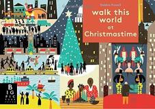 Big Picture Press Walk This World At Christmastime 