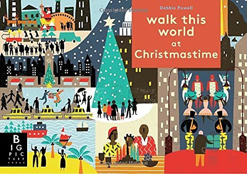 Big Picture Press Walk This World At Christmastime 