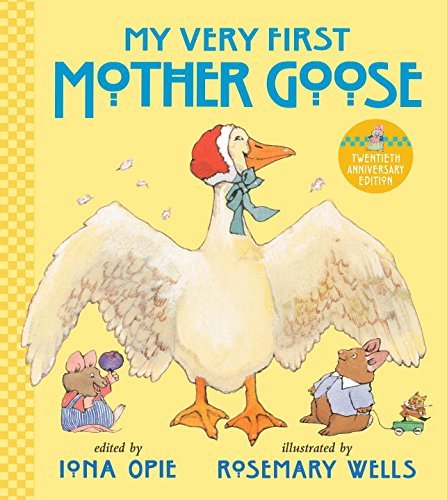 Iona Opie/My Very First Mother Goose