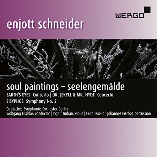 Schneider / Deutsches Symphoni/Soul Paintings