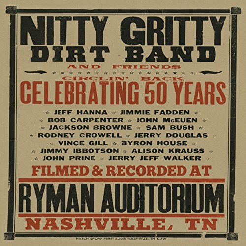 NITTY GRITTY DIRT BAND & FRIENDS/CIRCLIN' BACK-CELEBRATING 50 YEARS@***AMAZON EXCLUSIVE***