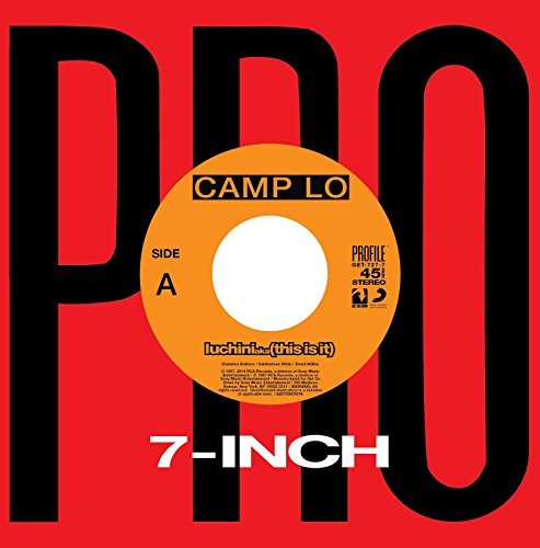 Camp Lo/Luchini Aka (This Is It) / Swing