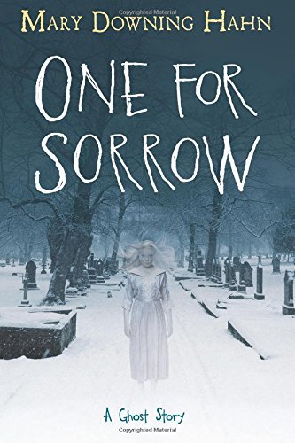 Mary Downing Hahn/One for Sorrow