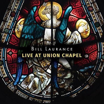 Bill Laurance/Live At Union Chapel@2 CD