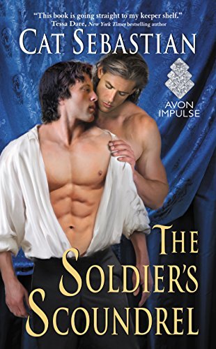 Cat Sebastian/The Soldier's Scoundrel