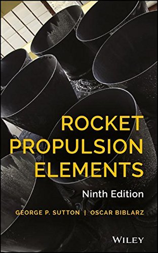 George P. Sutton Rocket Propulsion Elements 0009 Edition; 