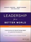 Susan R. Komives Leadership For A Better World Understanding The Social Change Model Of Leadersh 0002 Edition; 