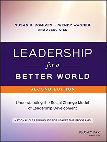 Susan R. Komives Leadership For A Better World Understanding The Social Change Model Of Leadersh 0002 Edition; 