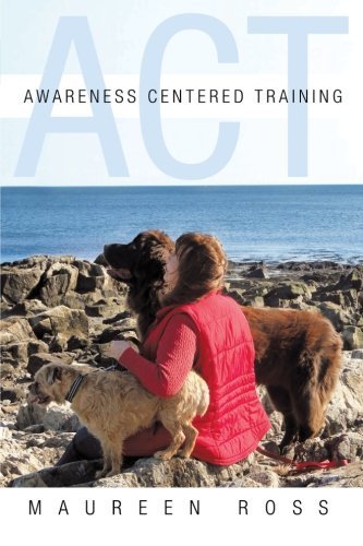 Maureen Ross Awareness Centered Training Act 