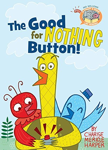 Mo Willems/Elephant & Piggie Like Reading! the Good for Nothi