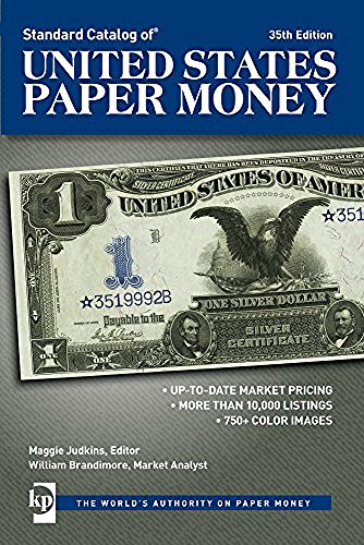 Maggie Judkins Standard Catalog Of United States Paper Money 0035 Edition;thirty Fifth 