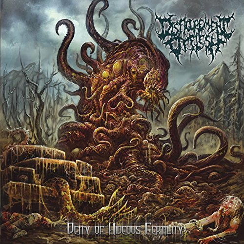Disfigurement Of Flesh/Deity Of Hideous Fertility