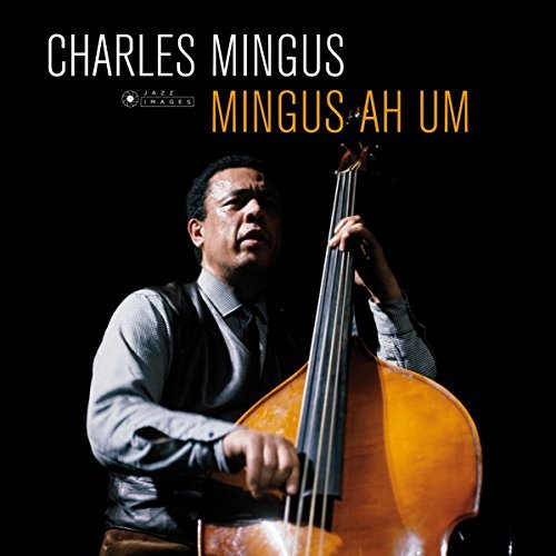 Charles Mingus/Ah Um@Import-Esp@Lp Gatefold 180 Gram