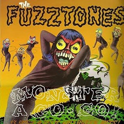 Fuzztones/Monster A Go Go@Import-Gbr