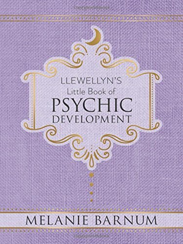 Melanie Barnum/Llewellyn's Little Book of Psychic Development