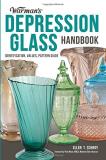 Ellen Schroy Warman's Depression Glass Handbook Identification Values Pattern Guide 