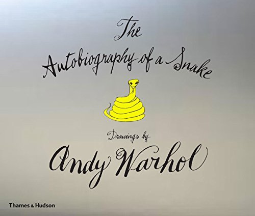 Andy Warhol The Autobiography Of A Snake Drawings By Andy Warhol 