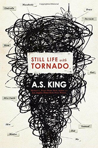 A. S. King/Still Life with Tornado