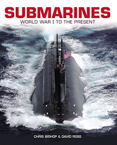 David Ross Submarines Wwi To The Present 