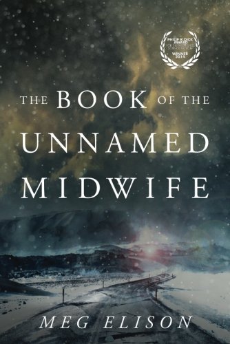 Meg Elison/The Book of the Unnamed Midwife