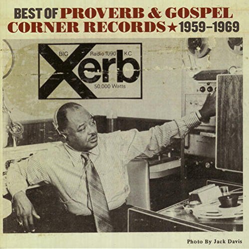 Best Of Proverb & Gospel Corner Records 1959-1969/Best Of Proverb & Gospel Corner Records 1959-1969