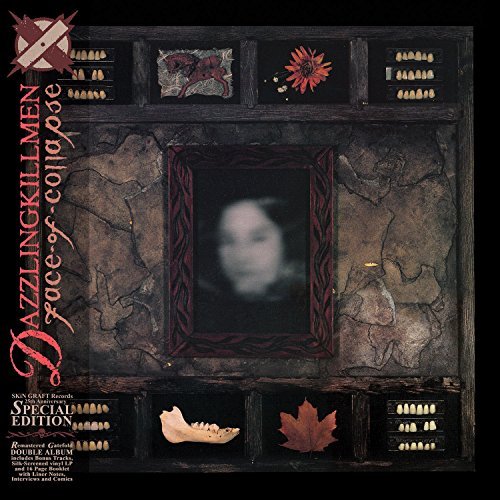 Dazzling Killmen/Face Of Collapse: Special Edition