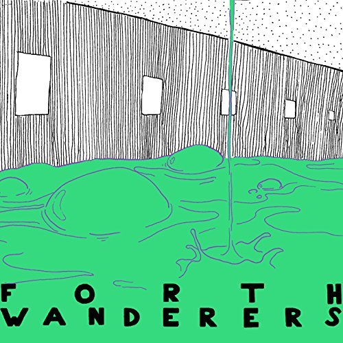 Forth Wanderers/Slog
