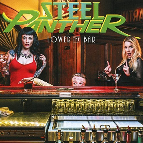 Steel Panther/Lower The Bar