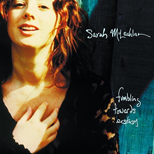 Sarah McLachlan/Fumbling Towards Ecstacy@Import-Nld