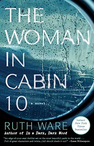 Ruth Ware/The Woman in Cabin 10