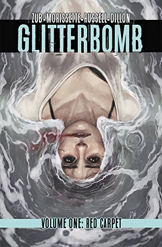 Jim Zub/Glitterbomb, Volume 1@Red Carpet
