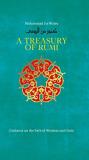 Muhammad Isa Waley A Treasury Of Rumi Guidance On The Path Of Wisdom And Unity 