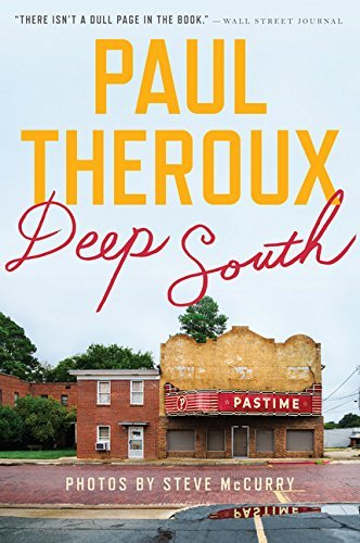 Paul Theroux/Deep South@ Four Seasons on Back Roads