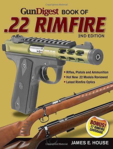 James E. House Gun Digest Book Of .22 Rimfire 0002 Edition; 