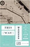 Mike Jay This Way Madness Lies 
