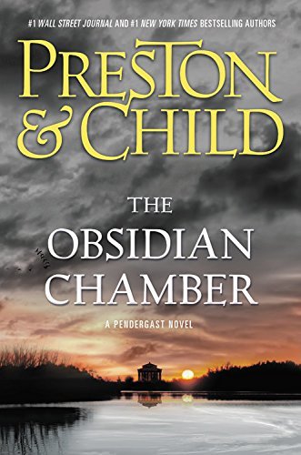 Douglas Preston/The Obsidian Chamber