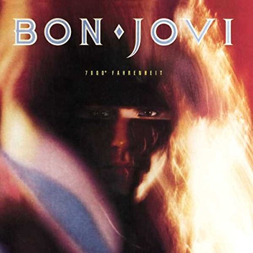 Bon Jovi/7800 Degrees Fahrenheit