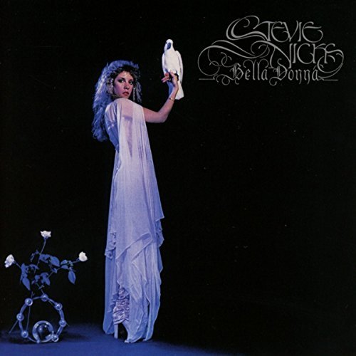 Stevie Nicks/Bella Donna (Remastered)