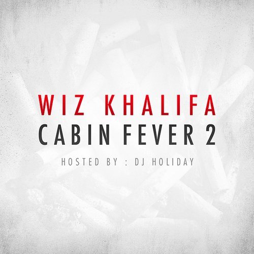 Wiz Khalifa/Cabin Fever 2@Import-Gbr